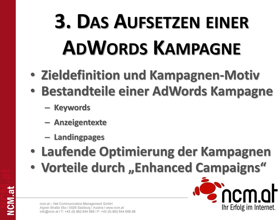 AdWords Kampagne Keywords Anzeigentexte Landingpages