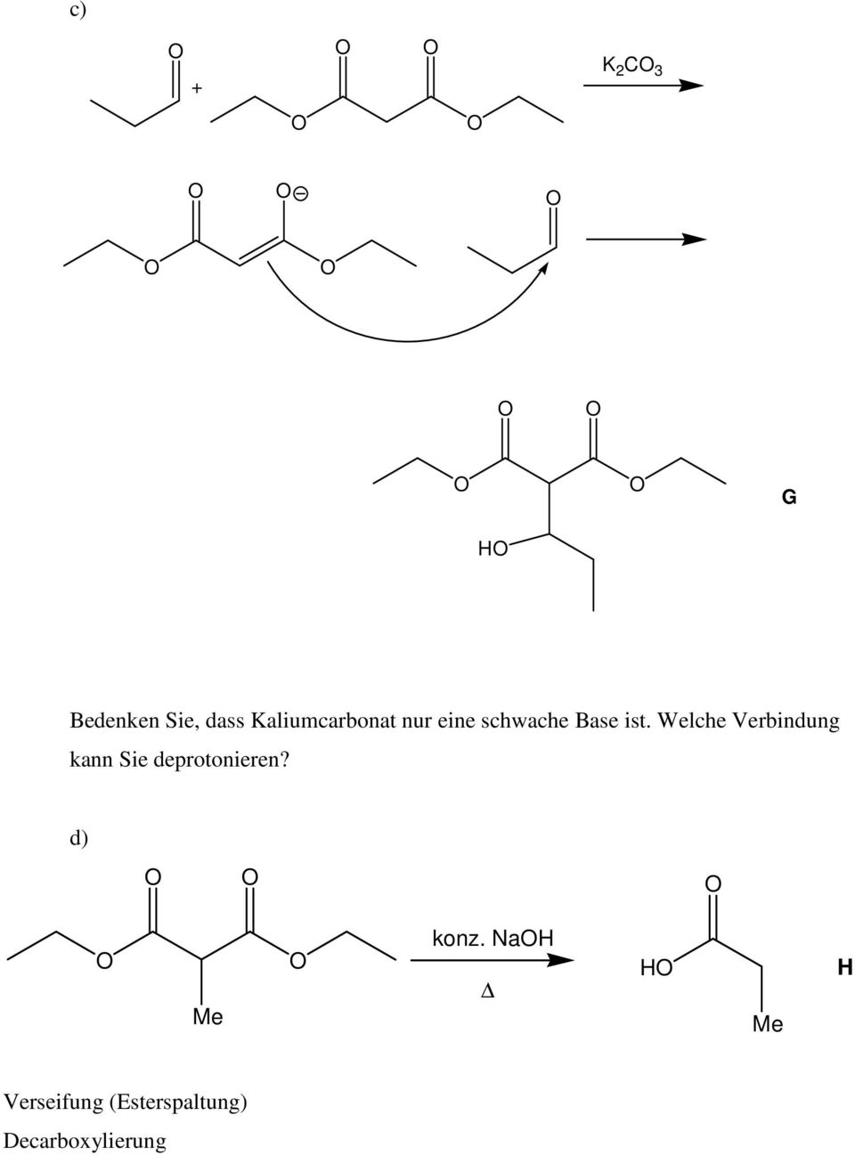 Welche Verbindung kann Sie deprotonieren?