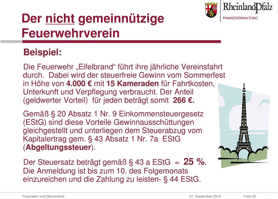 9 Einkommensteuergesetz (EStG) sind diese Vorteile Gewinnausschüttungen gleichgestellt und unterliegen dem Steuerabzug vom Kapitalertrag gem. 43 Absatz 1 Nr.