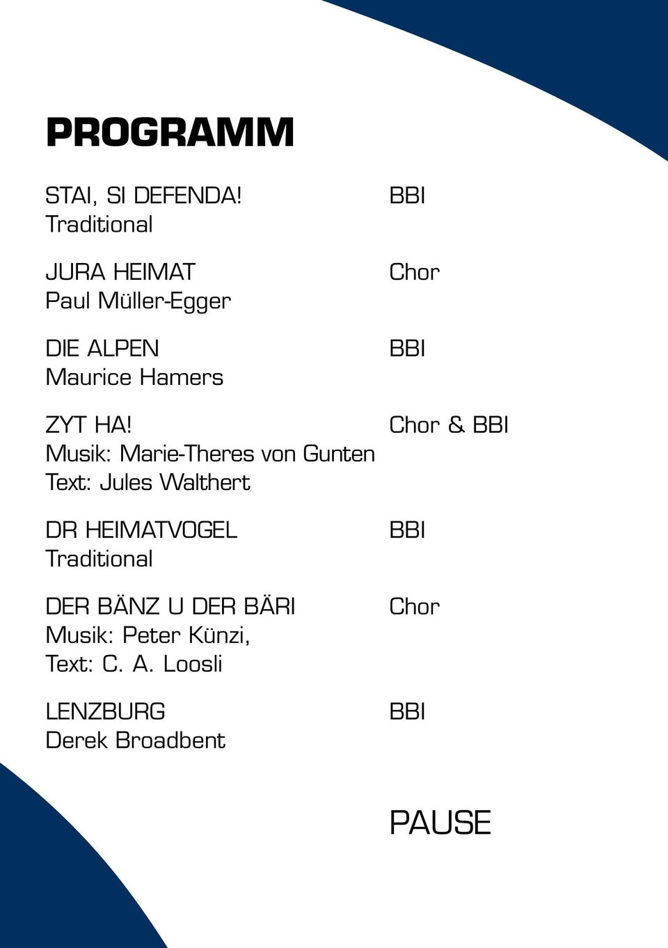 Musik: Marie-Theres von Gunten Text: Jules Walthert DR HEIMATVOGEL