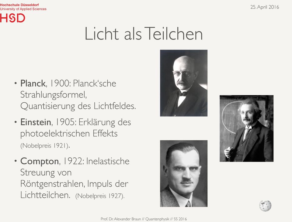 Einstein, 1905: Erklärung des photoelektrischen Effekts (Nobelpreis