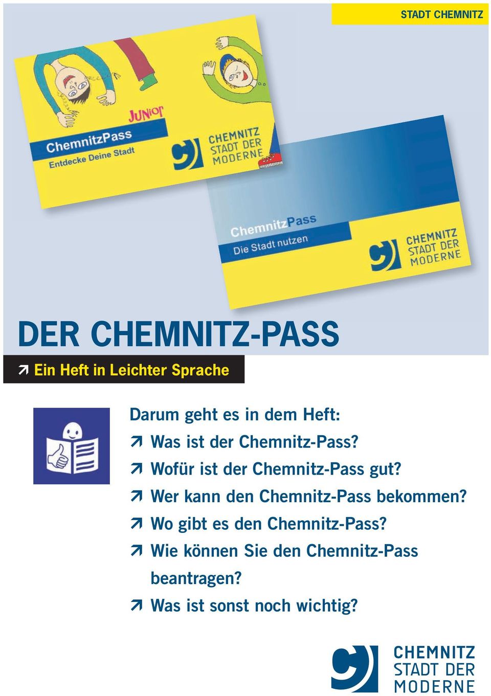 Wofür ist der Chemnitz-Pass gut? Wer kann den Chemnitz-Pass bekommen?