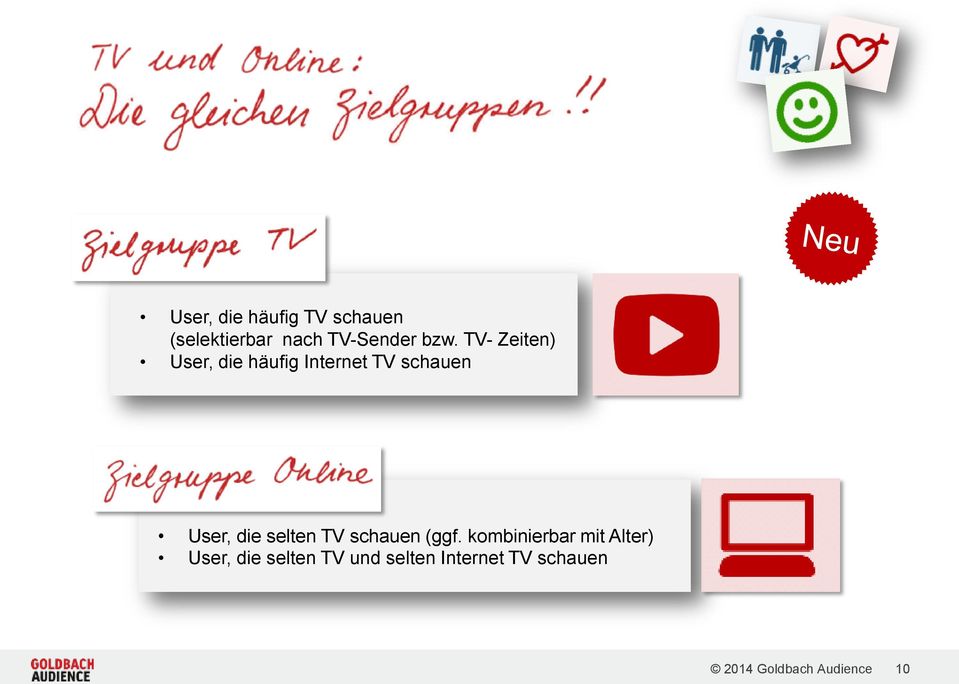 selten TV schauen (ggf.