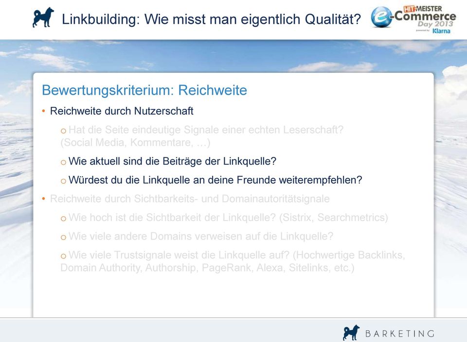 Reichweite durch Sichtbarkeits- und Domainautoritätsignale o Wie hoch ist die Sichtbarkeit der Linkquelle?