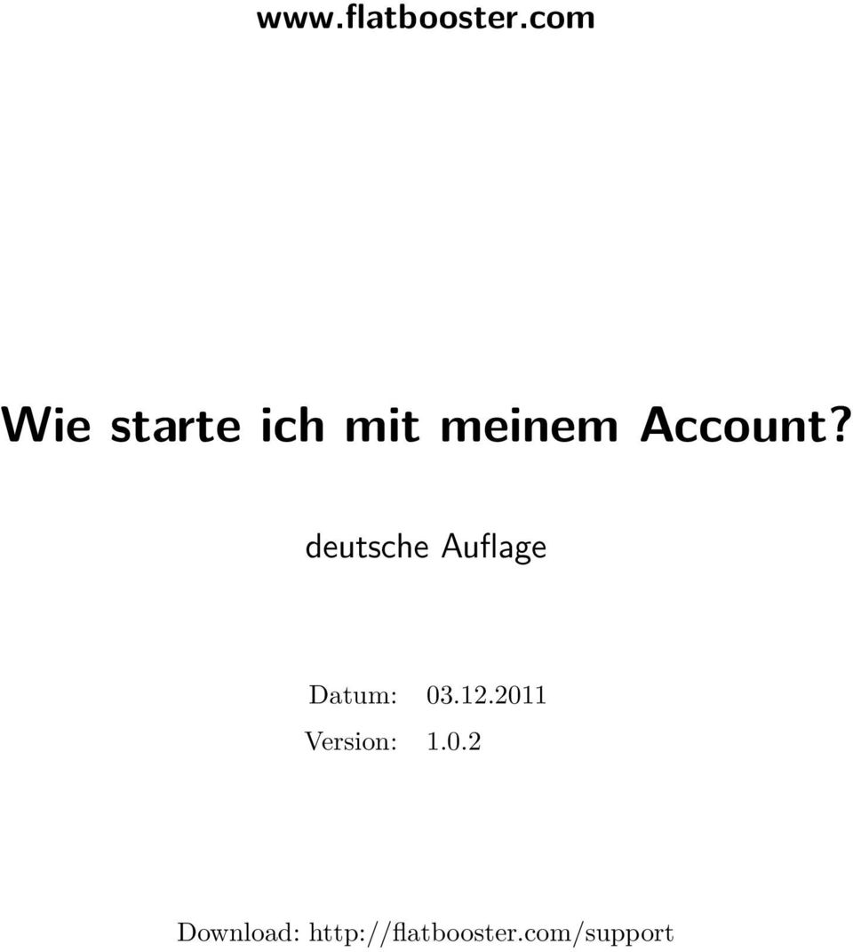 Account? deutsche Auflage Datum: 03.