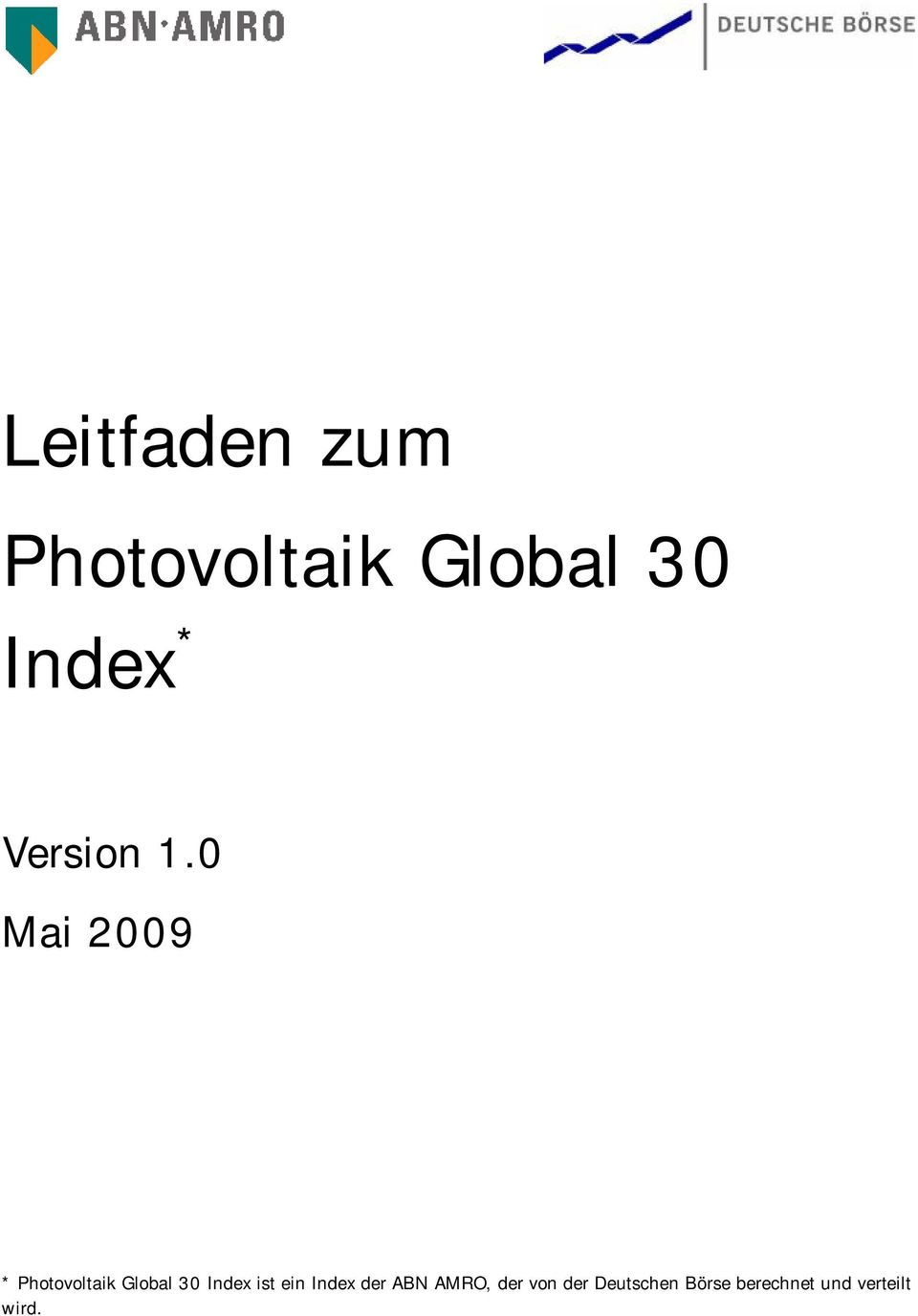 0 * Photovoltaik Global 30 Idex ist ei
