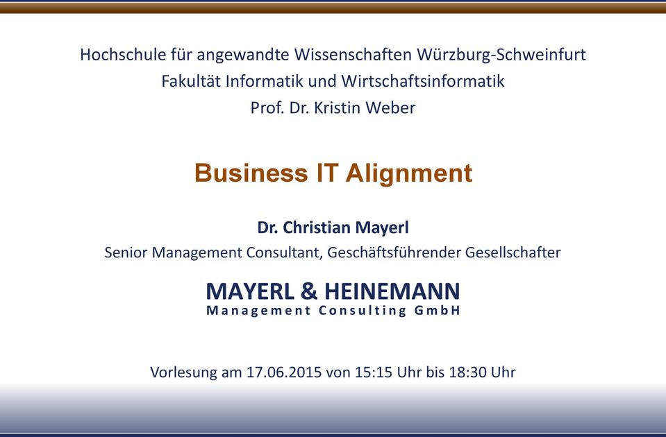 Kristin Weber Business IT Alignment Dr.