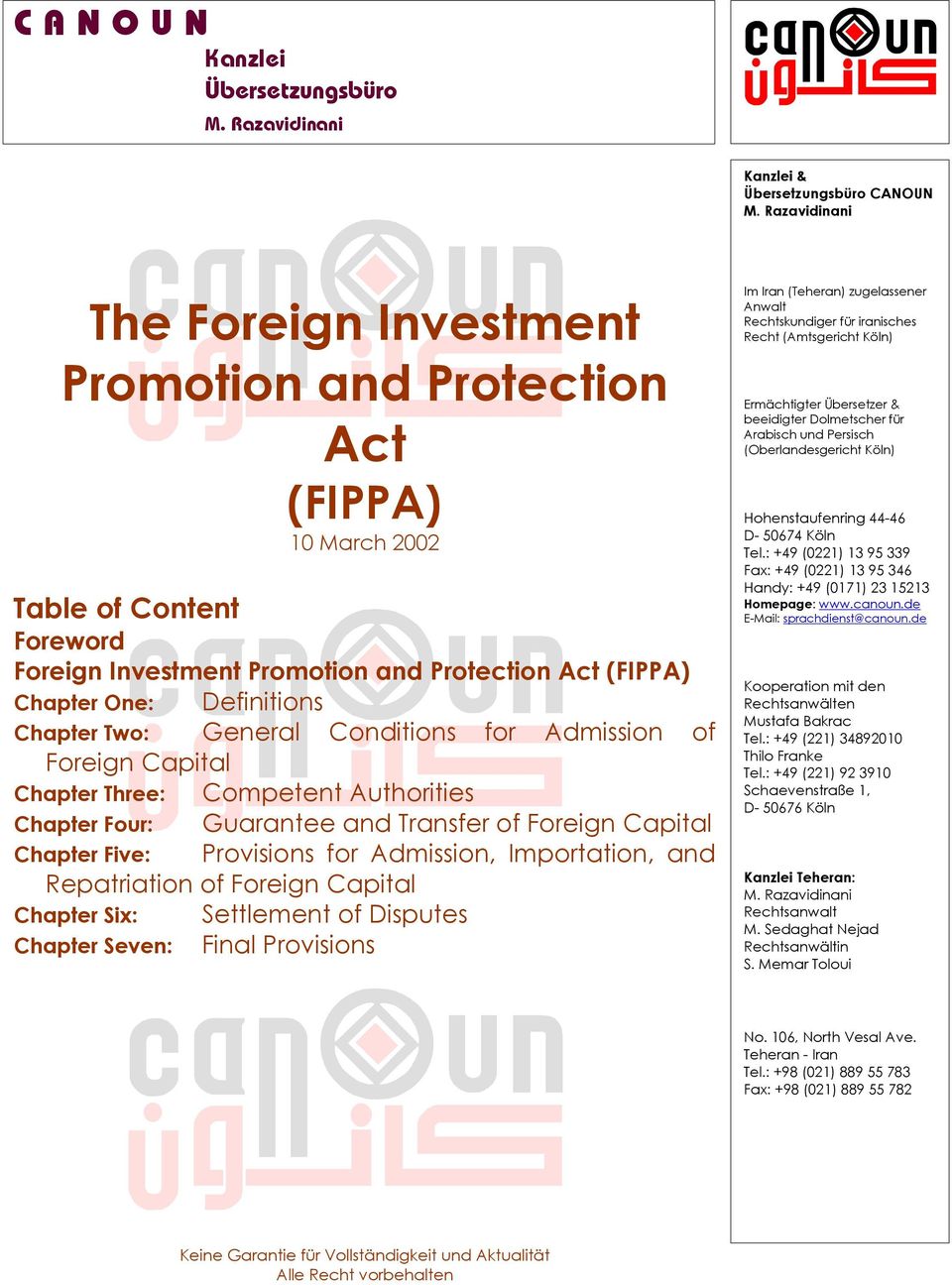 Foreign Capital Chapter Three: Competent Authorities Guarantee and Transfer of Foreign Capital Provisions for Admission,