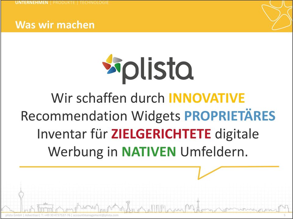 für ZIELGERICHTETEdigitale Werbung in NATIVENUmfeldern.