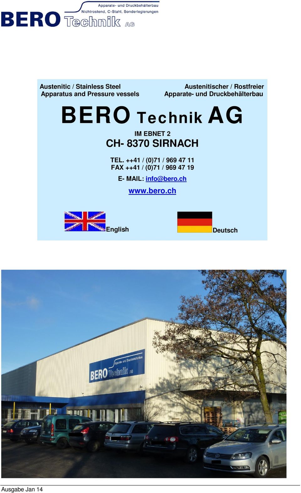 Technik AG IM EBNET 2 CH- 8370 SIRNACH TEL.
