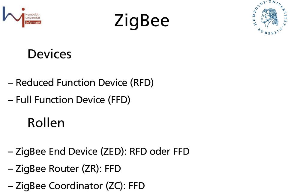 ZigBee End Device (ZED): RFD oder FFD