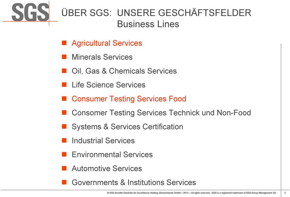 Certification Industrial Services Environmental Services Automotive Services Governments & Institutions Services SGS Société
