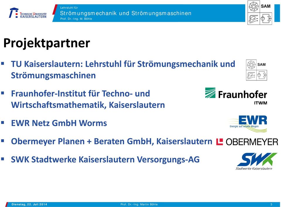 Wirtschaftsmathematik, Kaiserslautern EWR Netz GmbH Worms Obermeyer