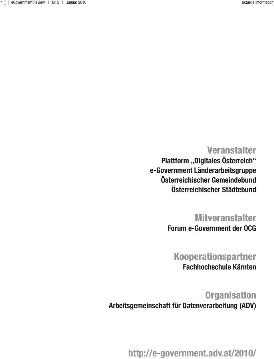 Länderarbeitsgruppe Österreichischer Gemeindebund Österreichischer Städtebund Mitveranstalter