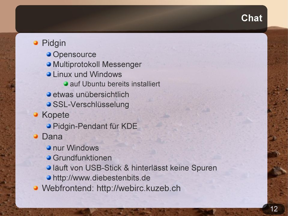 Pidgin-Pendant für KDE Dana nur Windows Grundfunktionen läuft von USB-Stick &