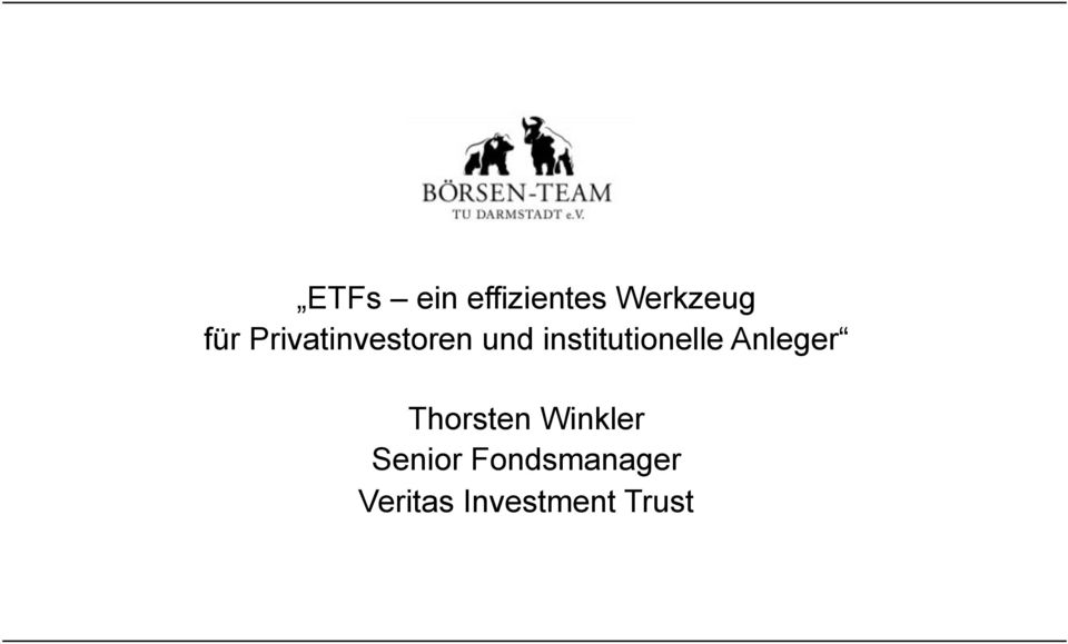 Thorsten Winkler Senior Fondsmanager Veritas