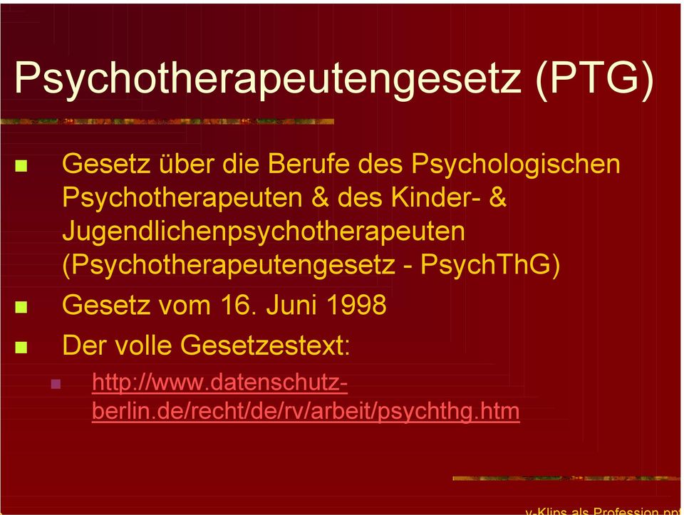 Jugendlichenpsychotherapeuten (Psychotherapeutengesetz - PsychThG)