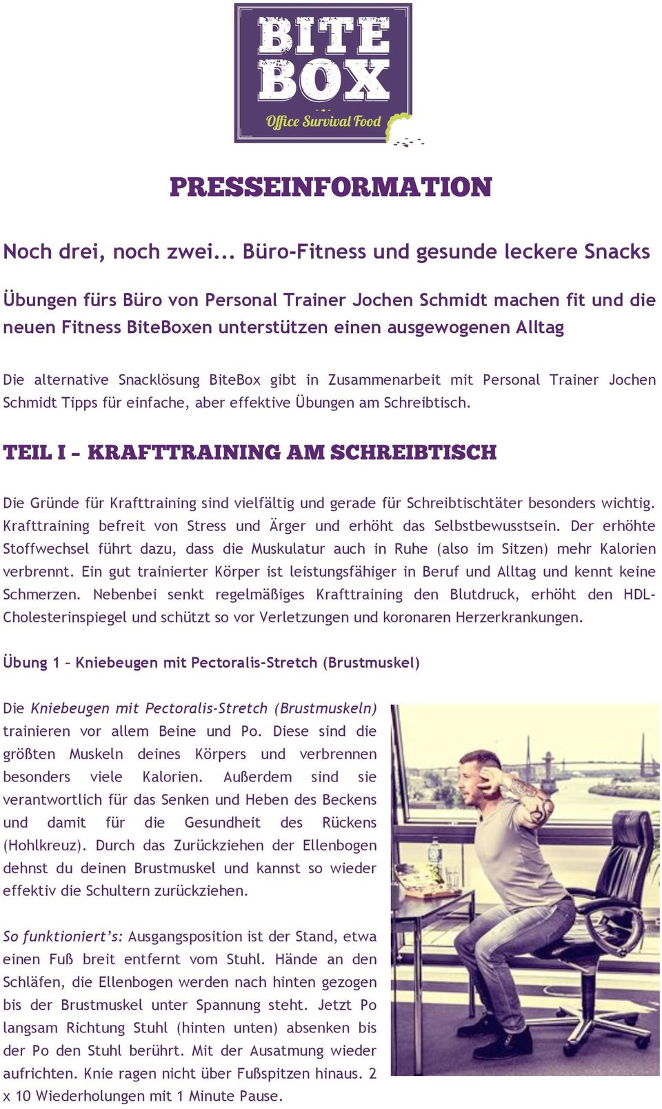 Snacklösung BiteBox gibt in Zusammenarbeit mit Personal Trainer Jochen Schmidt Tipps für einfache, aber effektive Übungen am Schreibtisch.