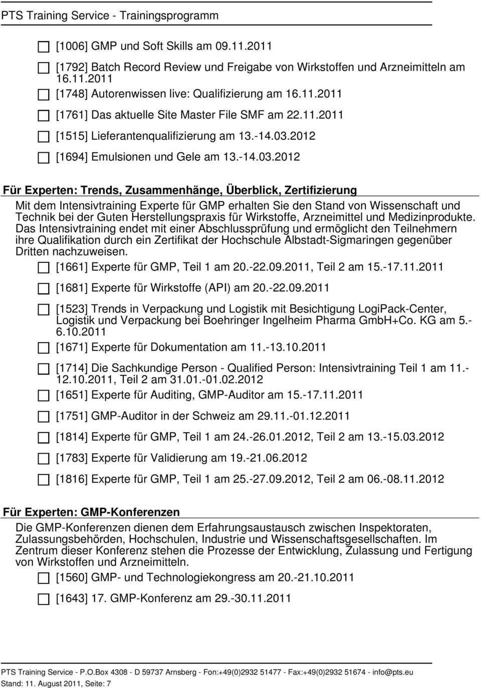2012 [1694] Emulsionen und Gele am 13.-14.03.