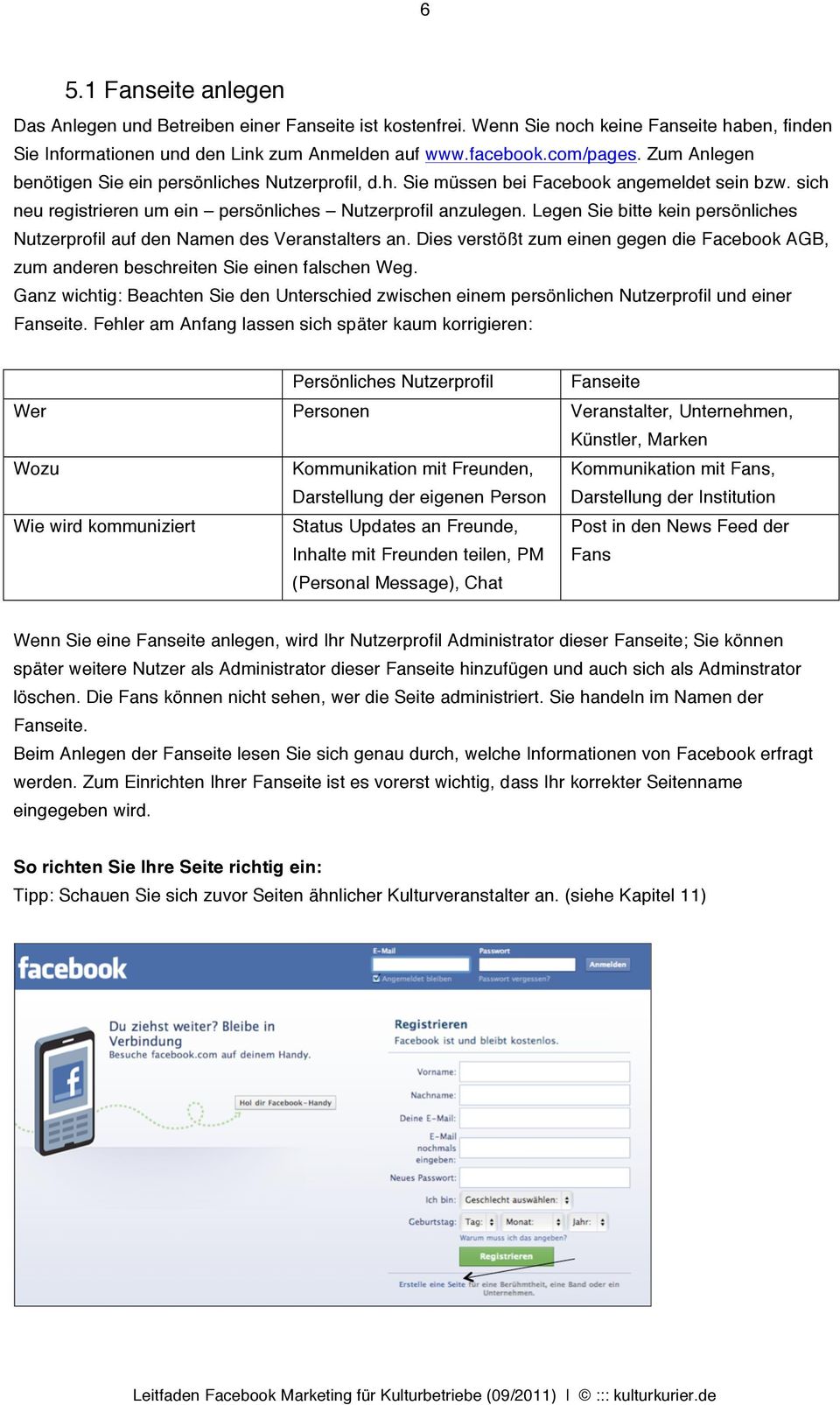 Legen Sie bitte kein persönliches Nutzerprofil auf den Namen des Veranstalters an. Dies verstößt zum einen gegen die Facebook AGB, zum anderen beschreiten Sie einen falschen Weg.