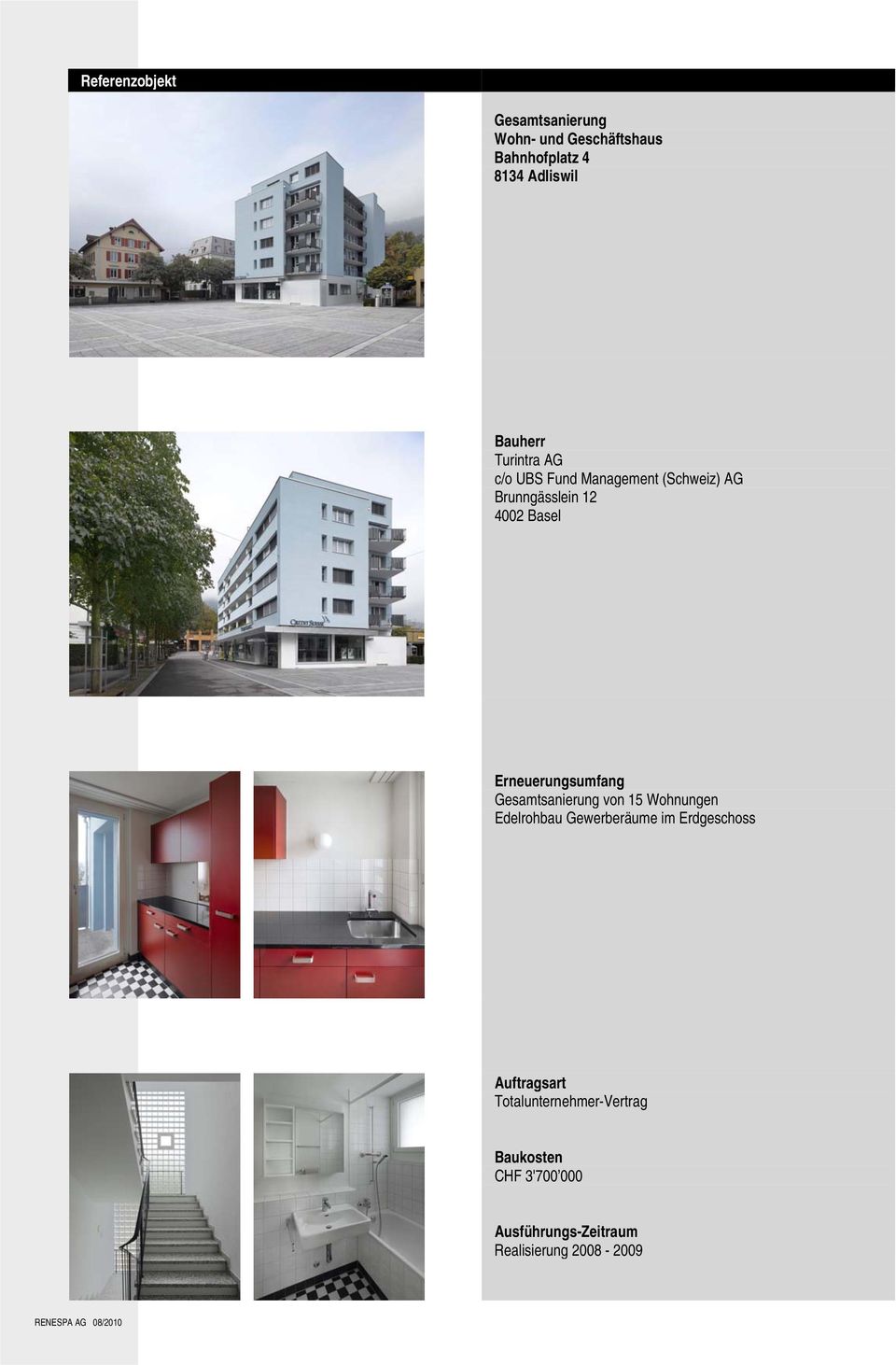 4002 Basel Gesamtsanierung von 15 Wohnungen Edelrohbau Gewerberäume