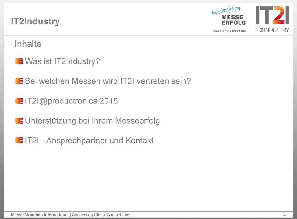 IT2I@productronica 2015 Unterstützung bei