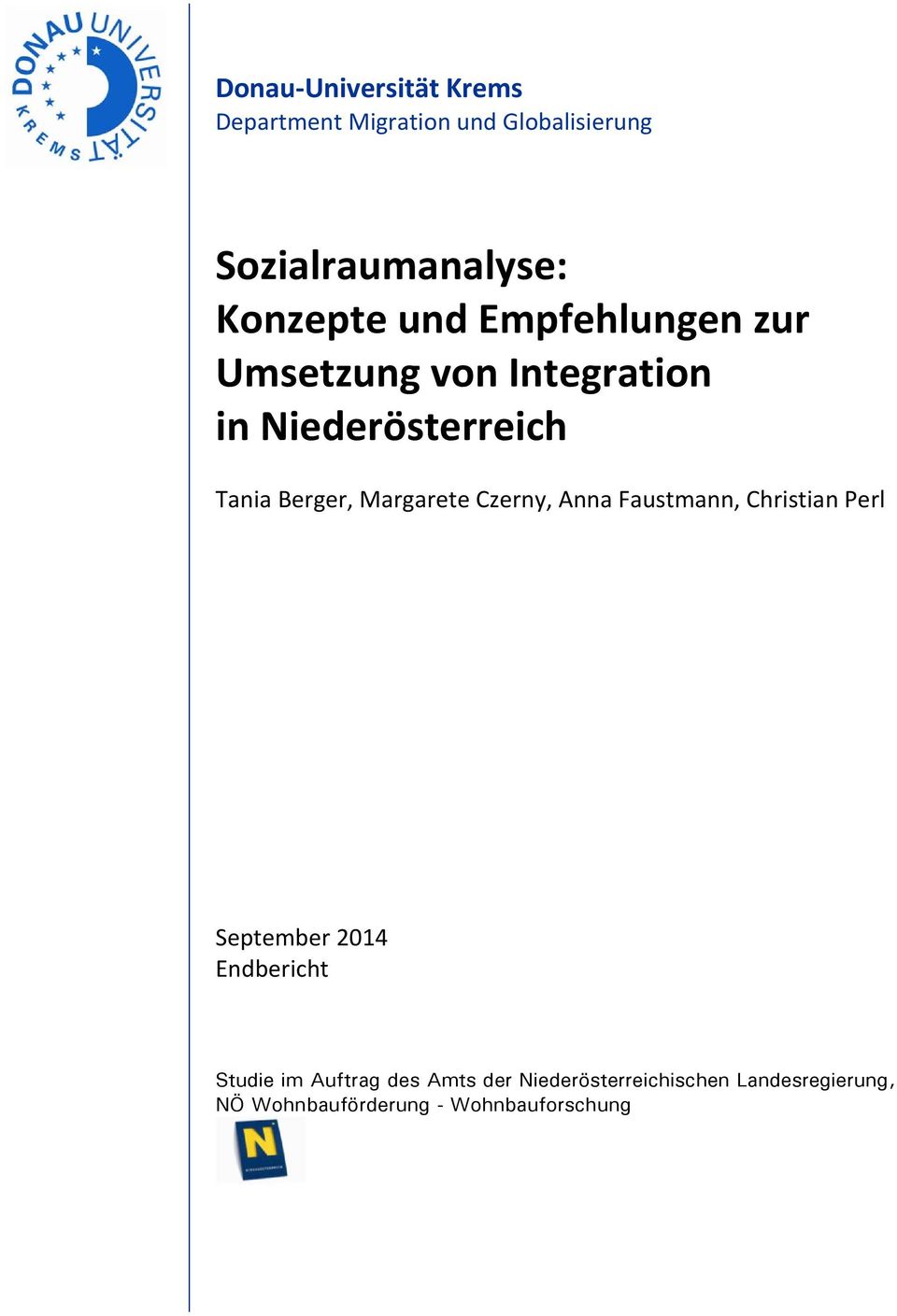 Margarete Czerny, Anna Faustmann, Christian Perl September 2014 Endbericht Studie im
