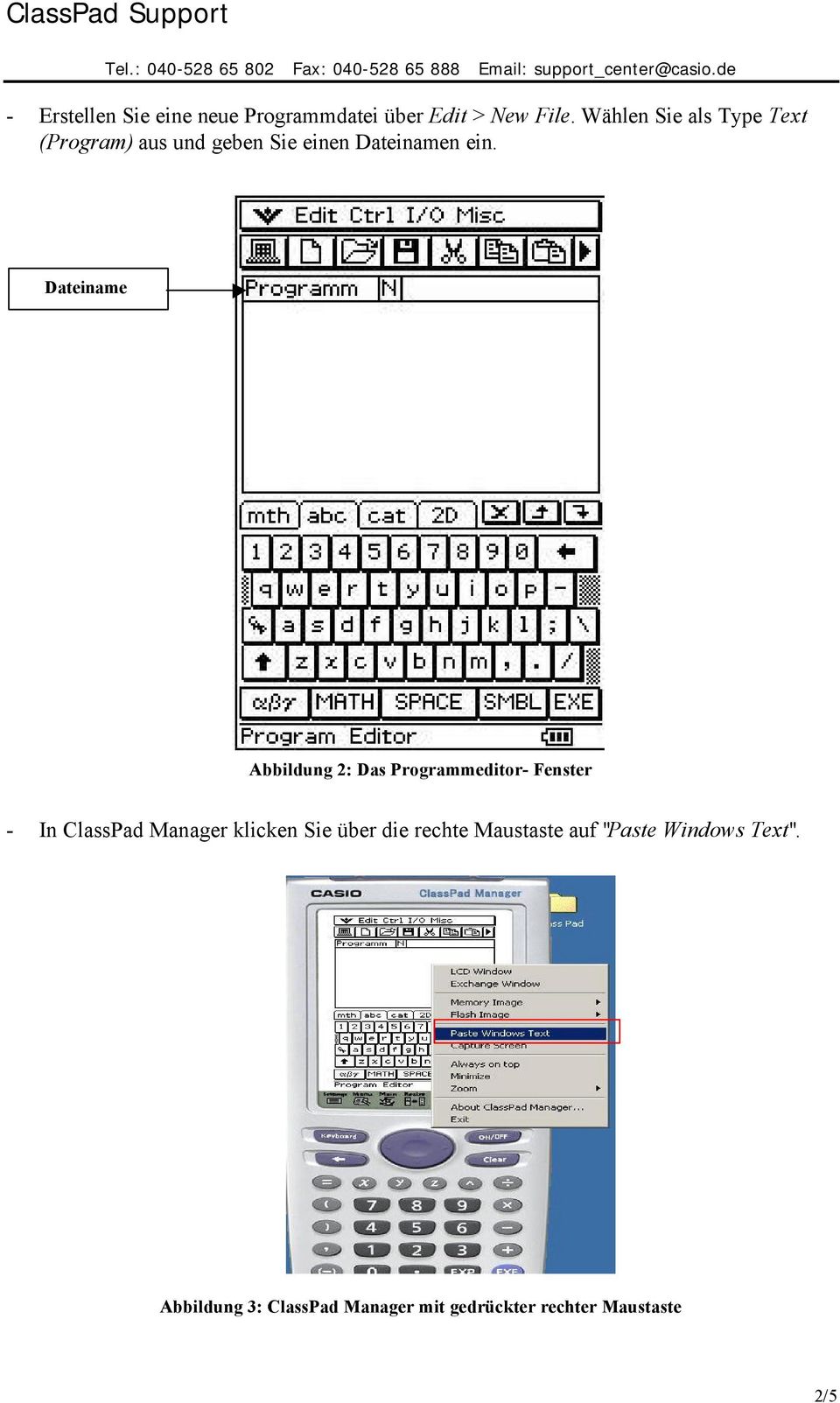 Dateiname Abbildung 2: Das Programmeditor- Fenster - In ClassPad Manager klicken Sie