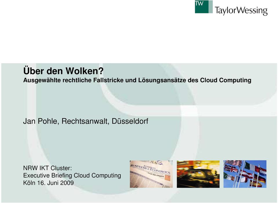 Lösungsansätze des Cloud Computing Jan Pohle,