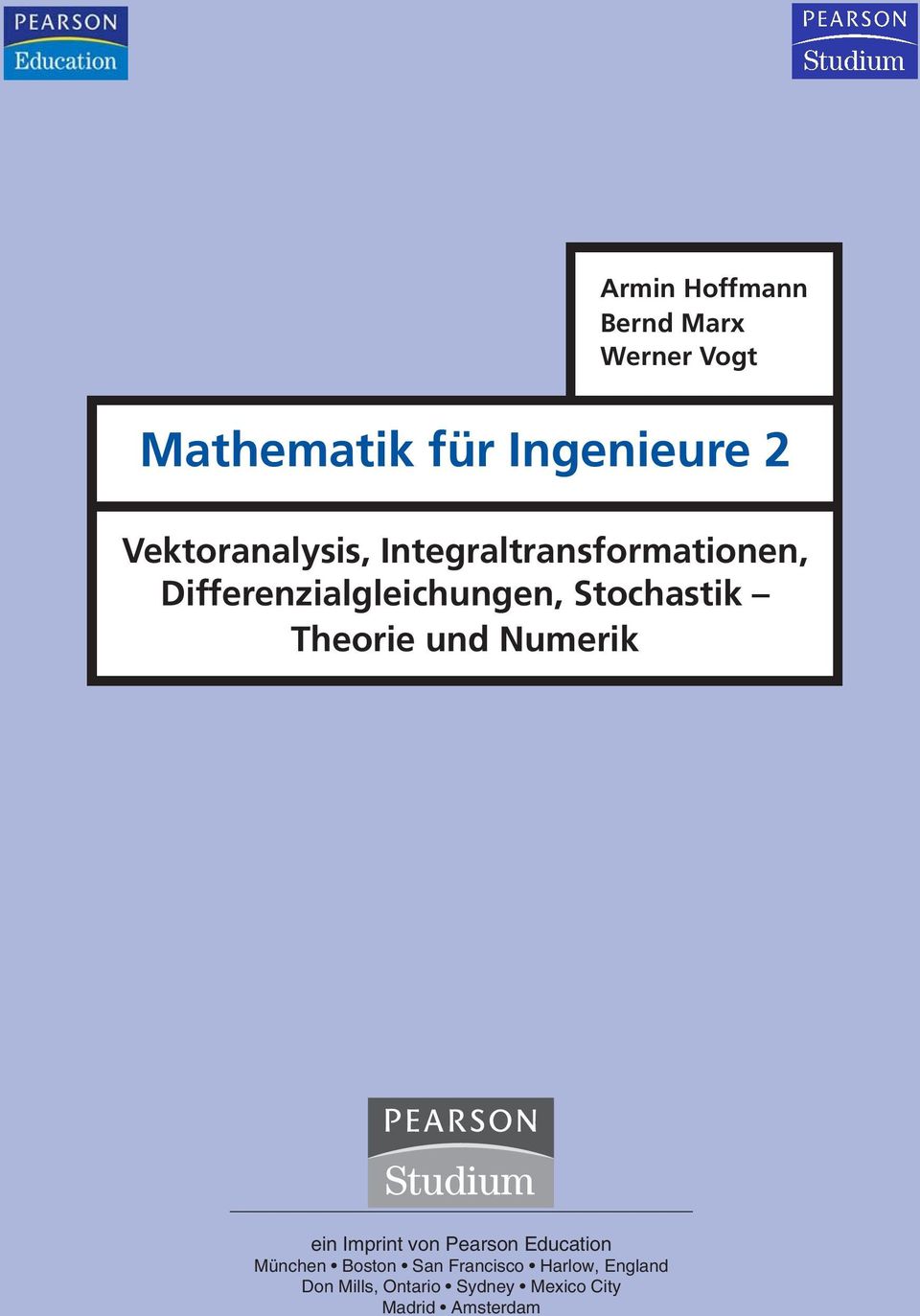 Stochastik Theorie und Numerik ein Imprint von Pearson Education München