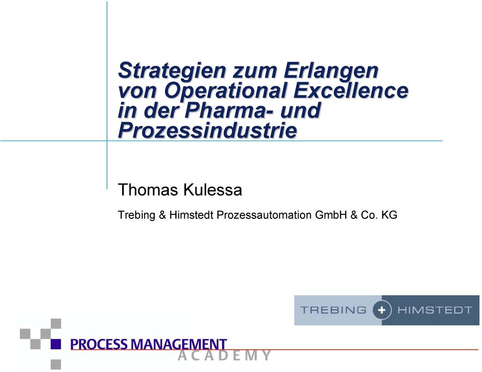 und Prozessindustrie Thomas Kulessa