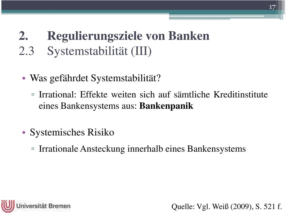 Bankensystems aus: Bankenpanik Systemisches Risiko Irrationale