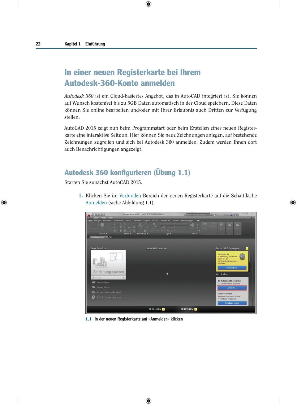 AutoCAD 2015 zeigt nun beim Programmstart oder beim Erstellen einer neuen Registerkarte eine interaktive Seite an.