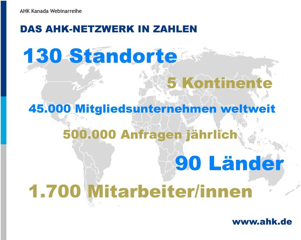 000 Mitgliedsunternehmen weltweit 500.