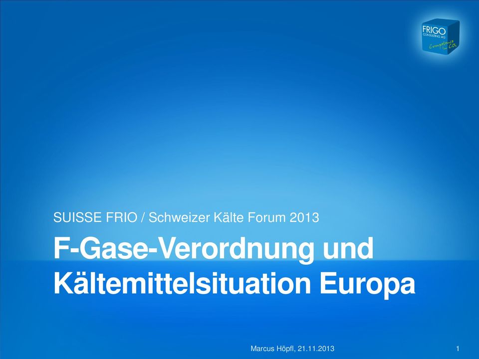 2013 F-Gase-Verordnung