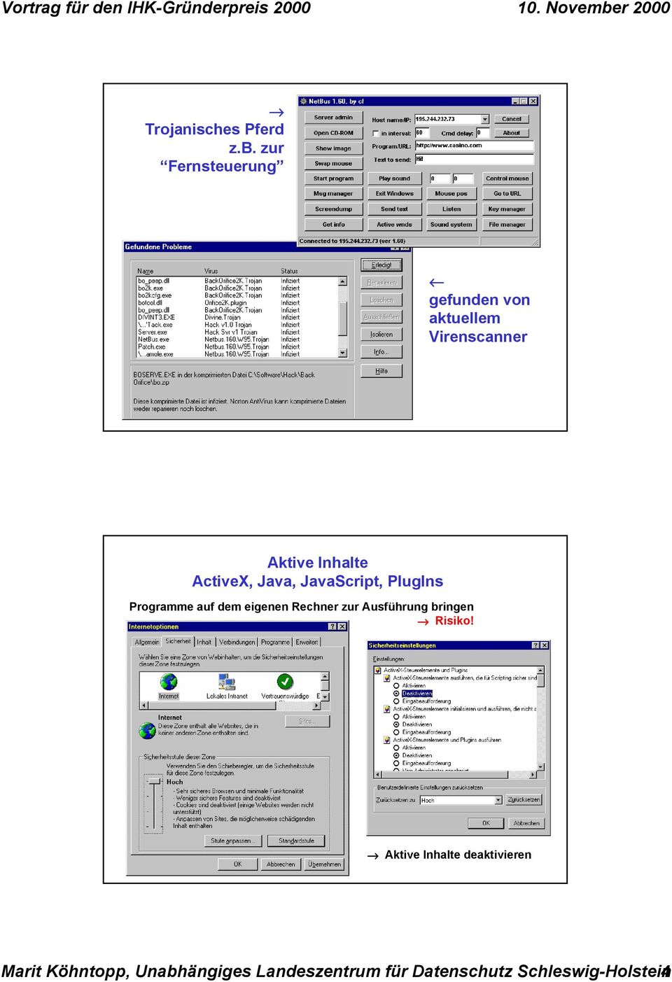 ActiveX, Java, JavaScript, PlugIns Programme auf dem eigenen Rechner zur