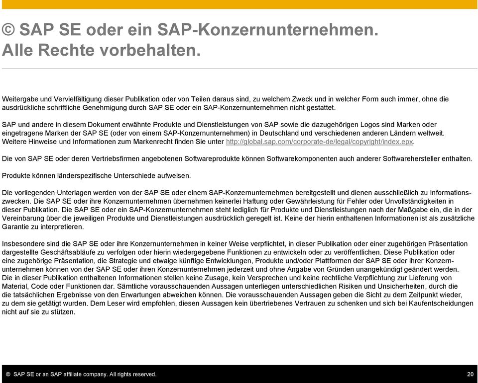 SAP-Konzernunternehmen nicht gestattet.