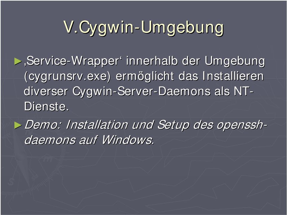 exe) ermöglicht das Installieren diverser Cygwin-Server
