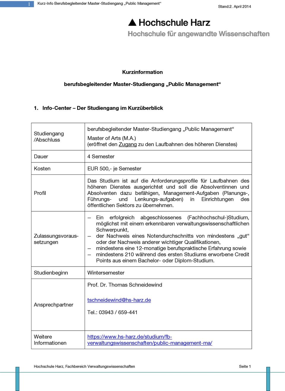 schluss Dauer Kosten Profil tudienbeginn berufsbegleitender Mastertudiengang Public Management Master of Ar