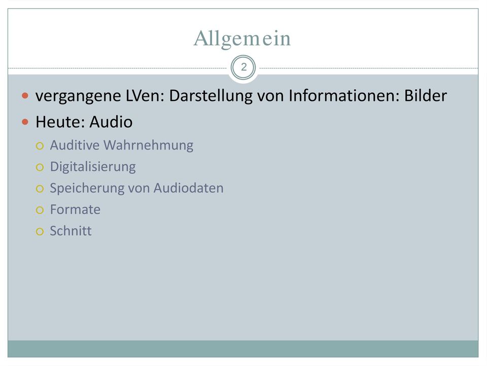 Auditive Wahrnehmung Digitalisierung