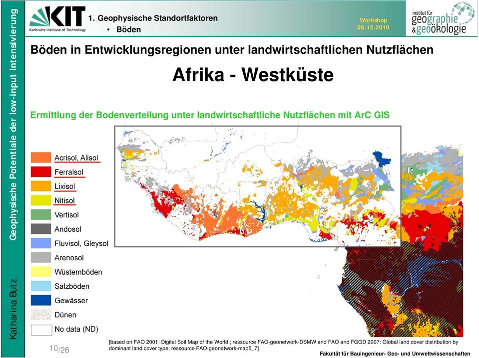 on FAO 2001: Digital Soil Map of the World ; ressource FAO-geonetwork-DSMW and FAO and FGGD