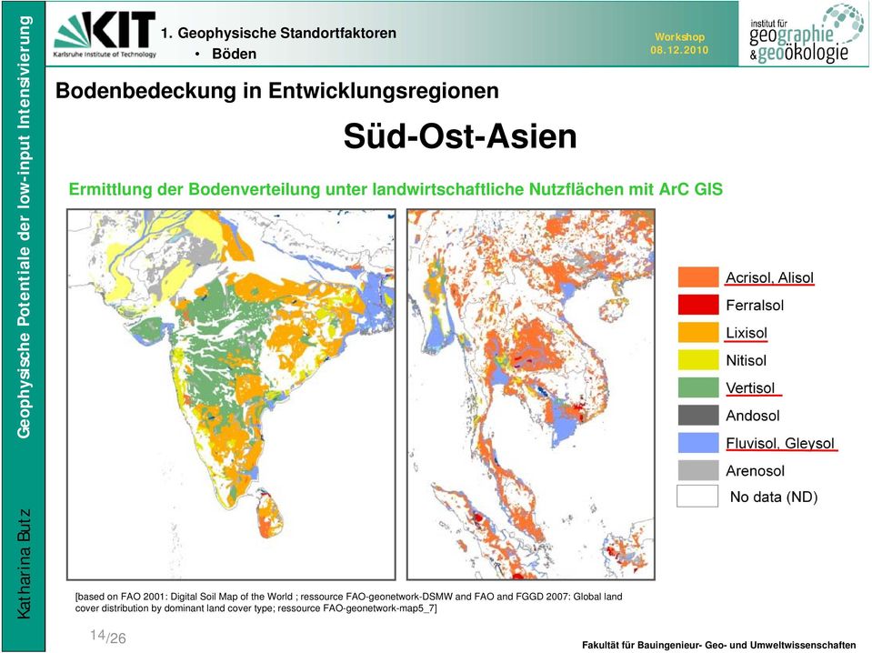 Digital Soil Map of the World ; ressource FAO-geonetwork-DSMW and FAO and FGGD 2007: