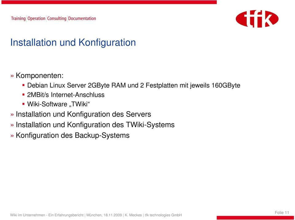 Wiki-Software TWiki» Installation und Konfiguration des Servers»