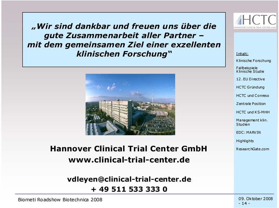klinischen Forschung Hannover Clinical Trial Center GmbH www.