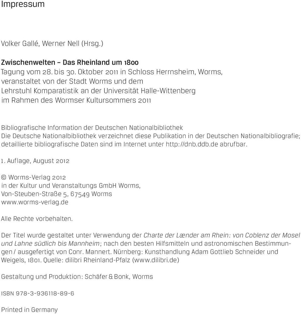 Bibliografische Information der Deutschen Nationalbibliothek Die Deutsche Nationalbibliothek verzeichnet diese Publikation in der Deutschen National bibliografie; detaillierte bibliografische Daten