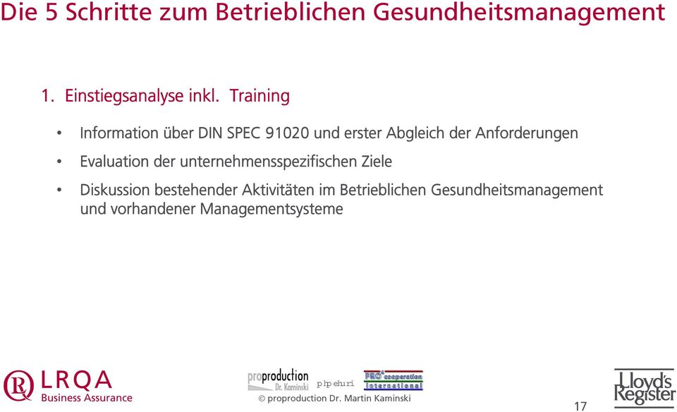Training Information über DIN SPEC 91020 und erster Abgleich der Anforderungen