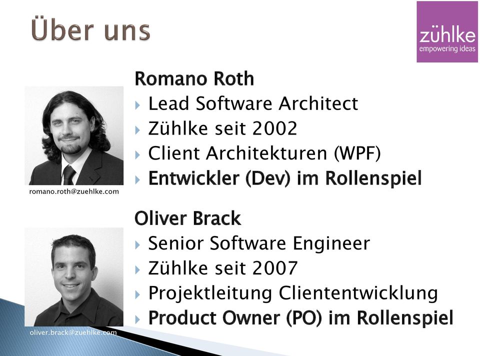 Architekturen (WPF) Entwickler (Dev) im Rollenspiel Oliver Brack