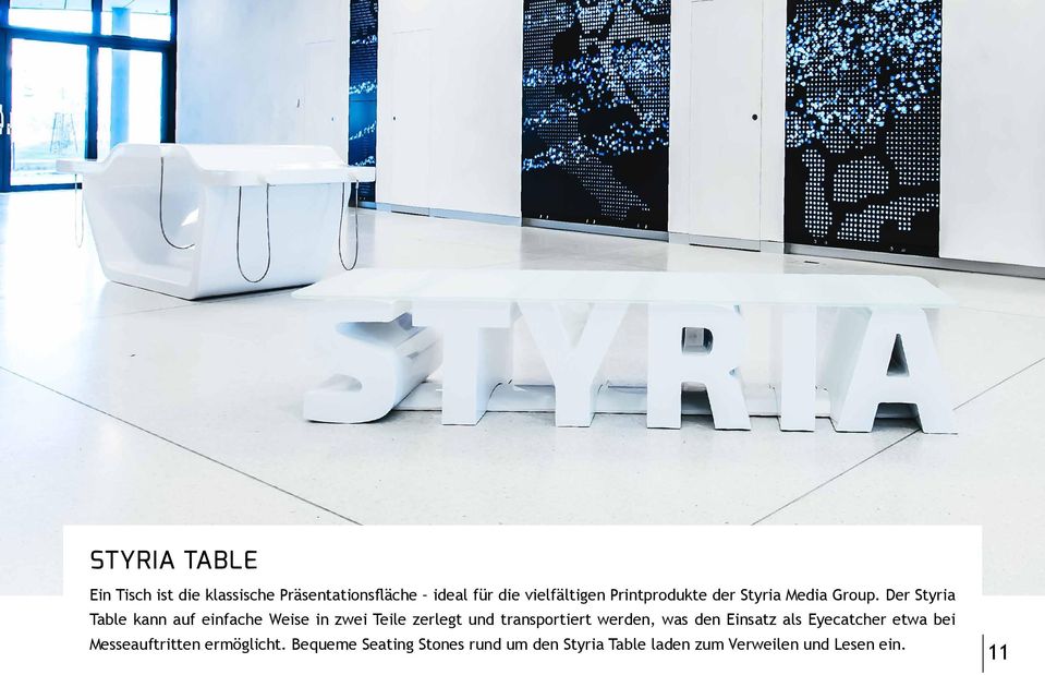 Der Styria Table kann auf einfache Weise in zwei Teile zerlegt und transportiert werden, was