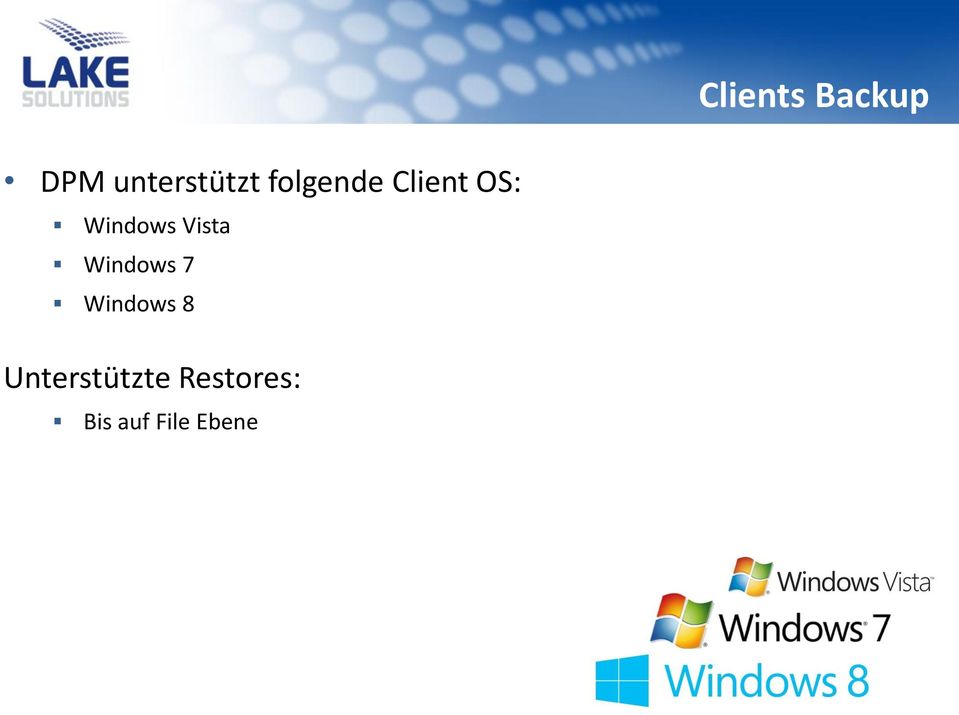 Vista Windows 7 Windows 8
