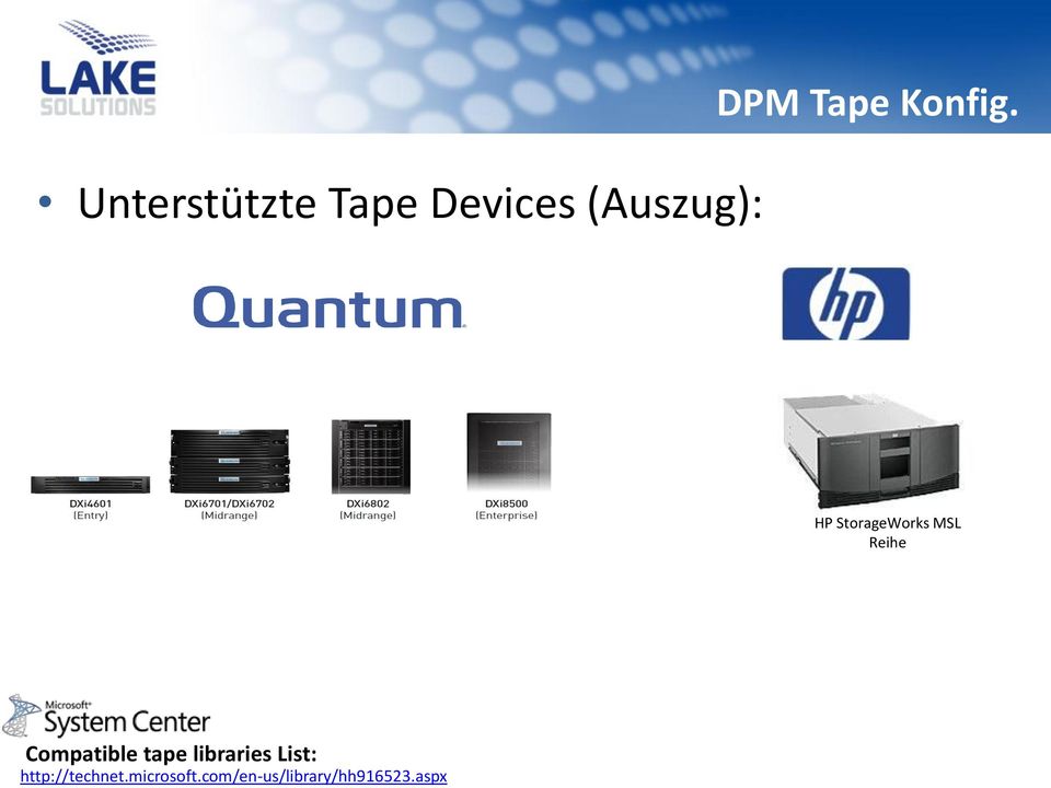HP StorageWorks MSL Reihe Compatible tape